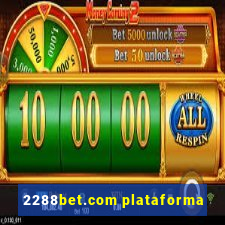 2288bet.com plataforma